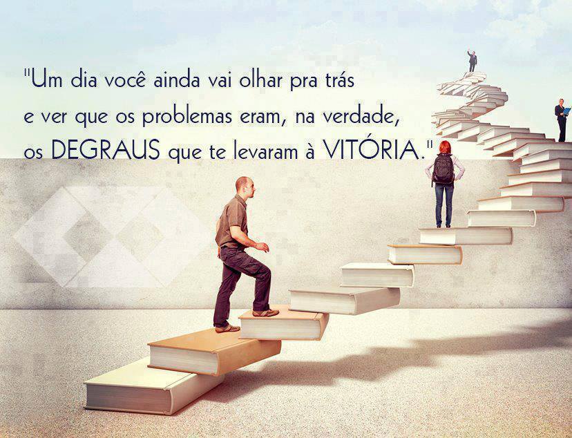 Os degraus que te levaram à vitoria - imagem